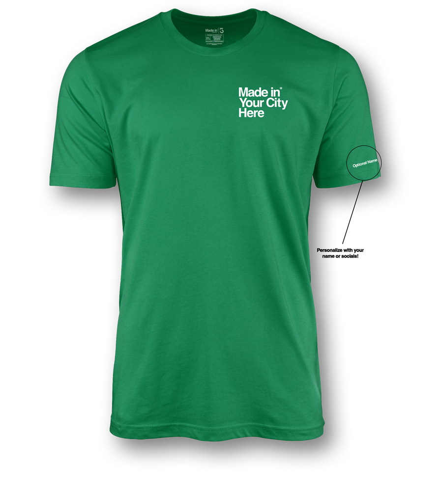 Made in your city custom Tee shirt