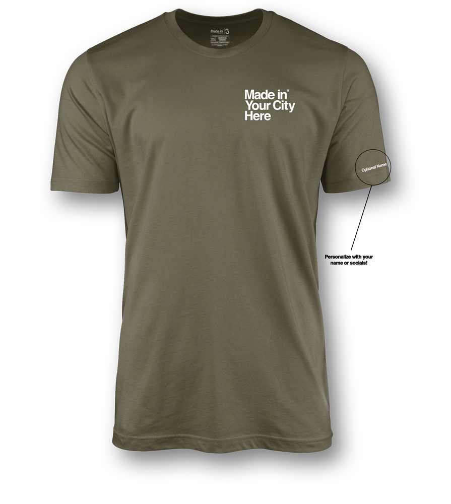 Made in your city custom Tee shirt