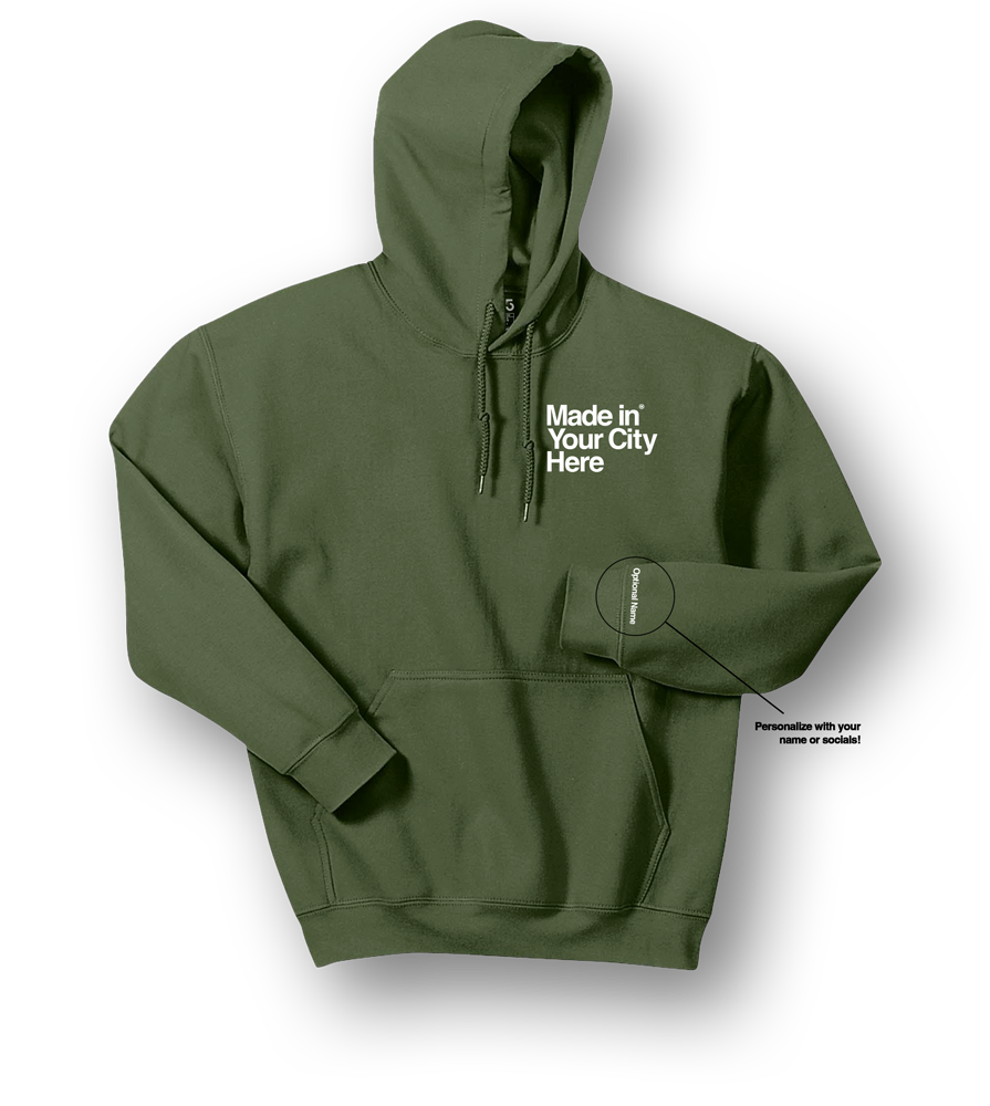 Made in your city custom Hoodie