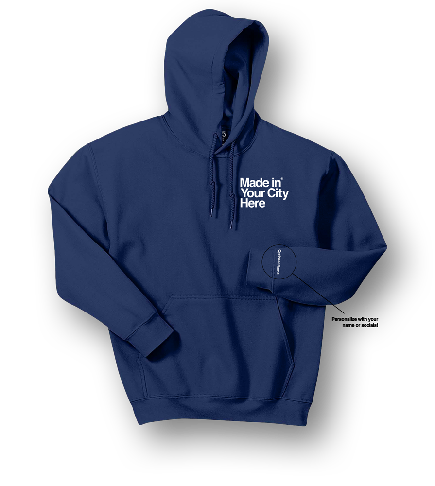Made in your city custom Hoodie