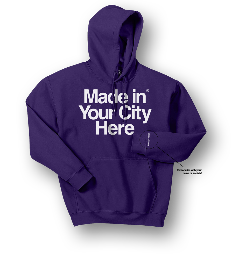 Made in your city custom Hoodie