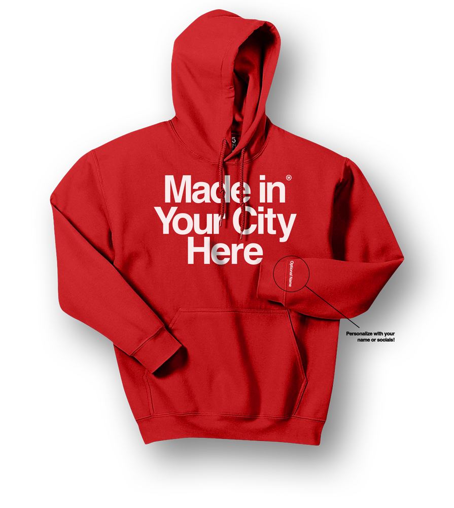 Made in your city custom Hoodie