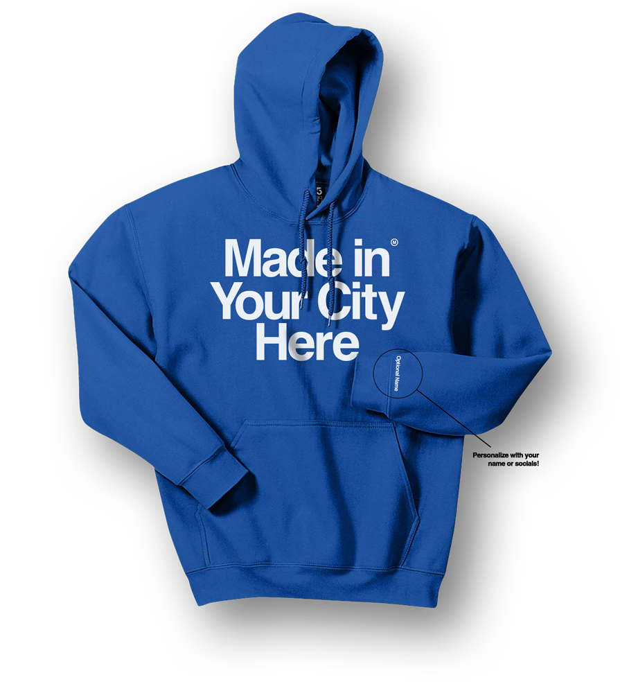 Made in your city custom Hoodie