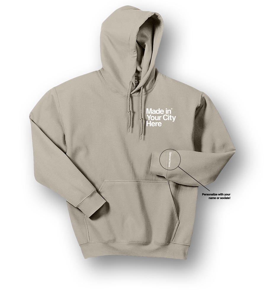 Made in your city custom Hoodie