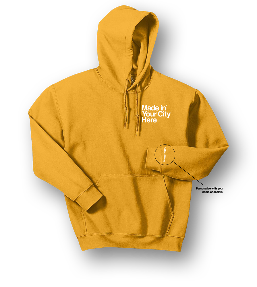 Made in your city custom Hoodie
