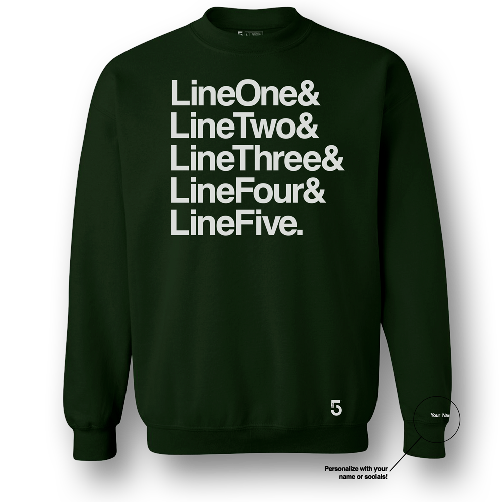 Made in Clothing Inc Custom Top 5 Sweat Shirt