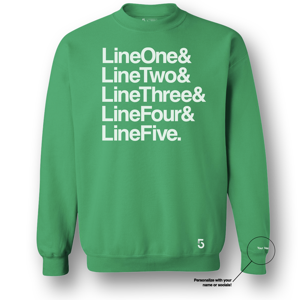Made in Clothing Inc Custom Top 5 Sweat Shirt