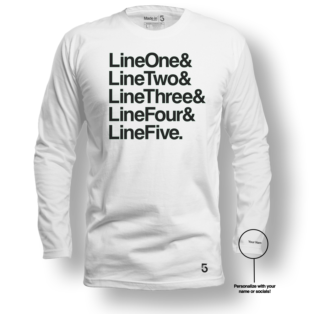 Made in Clothing Inc Custom Top 5 Long Sleeve Tee