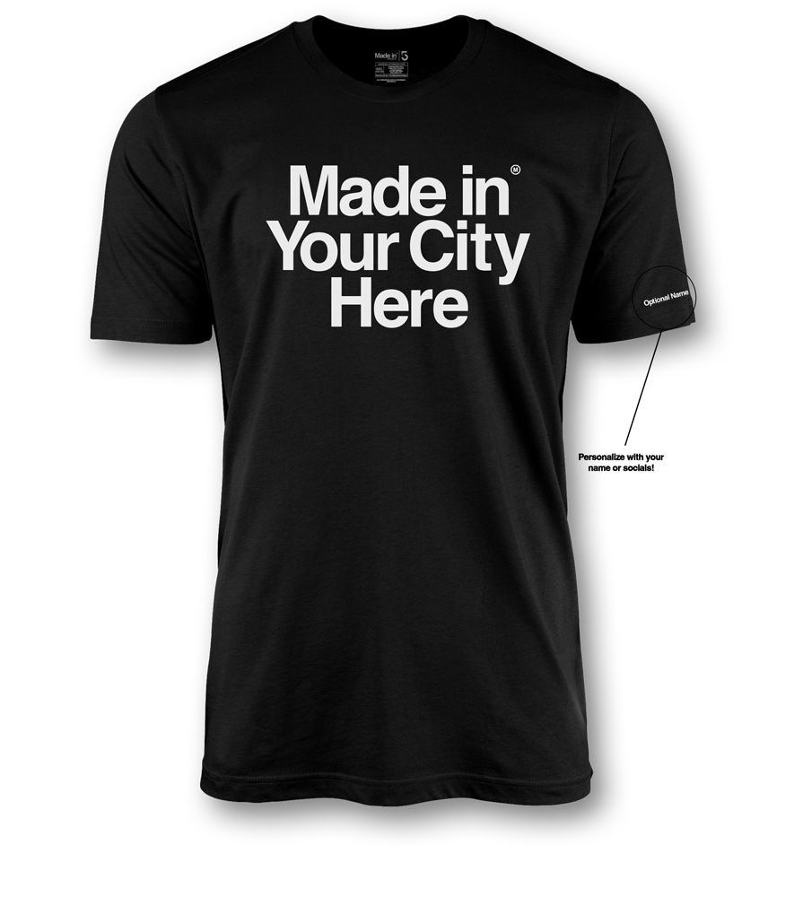 Made In Tee - Big Letters